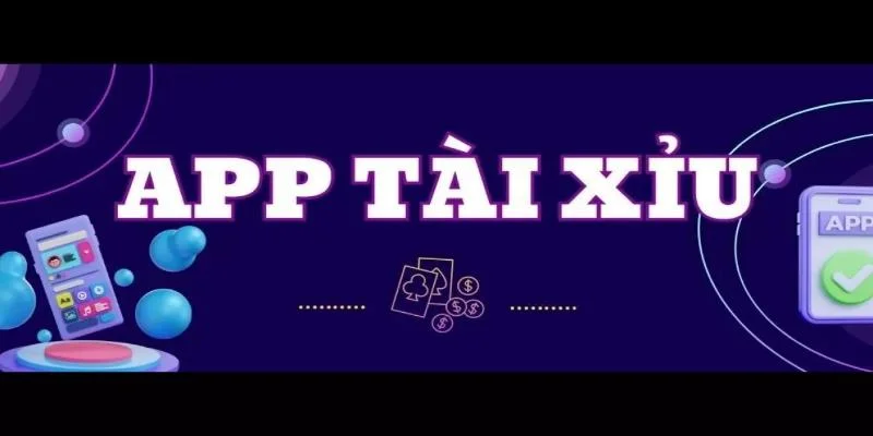 app-tai-xiu-uy-tin-luon-duoc-cap-phep-hoat-dong-hop-phap