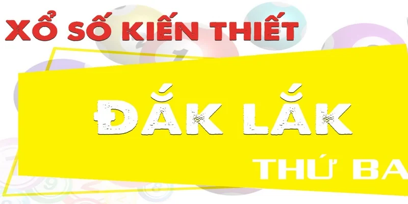 du-doan-soi-cau-xo-so-dac-lac-hom-nay-se-là-con-so-gi-2