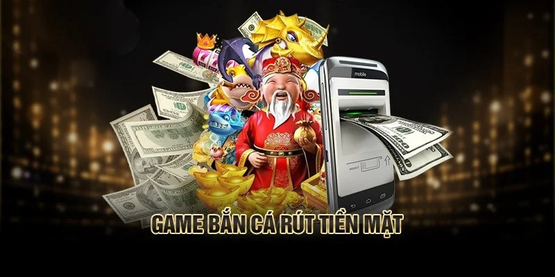 game-ban-ca-rut-tien-mat-ee88-tra-thuong-nhanh